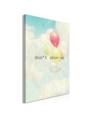 Quadro - Don't Grow Up (1 Part) Vertical